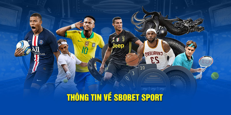 Thông tin về Sbobet Sport